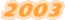 2003